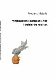 Vindicacions parnassianes i deliris de realitat Vindicacions parnassianes i deliris de realitat