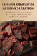 LE GUIDE COMPLET DE LA DÉSHYDRATATION - Bild 1