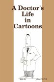 A Doctor's Life in Cartoons