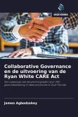 Collaborative Governance en de uitvoering van de Ryan White CARE Act