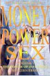 Money, Power, Sex - Bild 1