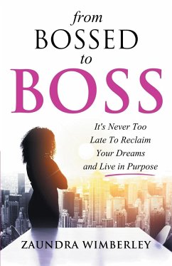 From Bossed to Boss - Wimberley, Zaundra