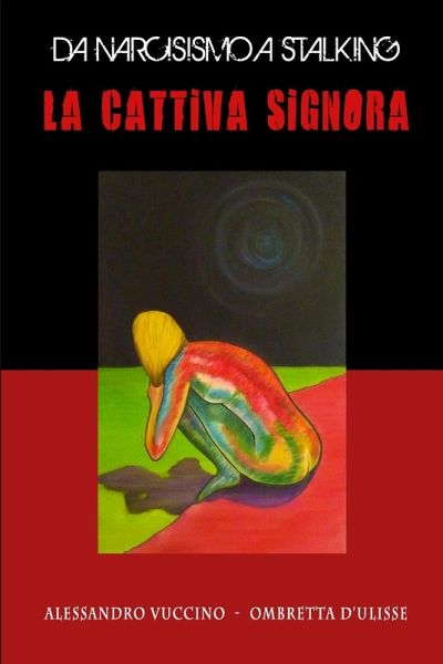 LA CATTIVA SIGNORA LA CATTIVA SIGNORA