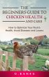The Beginners Guide to Chicken Health... - Bild 1