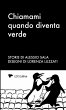 Chiamami quando diventa verde - Bild 1