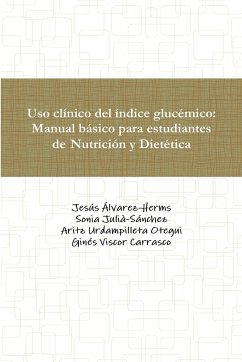 Uso clínico del índice glucémico - Julià-Sánchez, Sonia; Álvarez-Herms, Jesús; Urdampilleta Otegui, Aritz