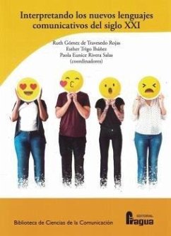 Cover Interpretando los nuevos lenguajes comunicativos del siglo XXI
