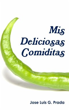 Mis Deliciosas Comiditas - G. Prada, Jose Luis