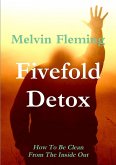 Fivefold Detox