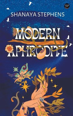 Modern Aphrodite - Stephens, Shanaya