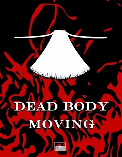 Dead Body Moving - Wills, C. S.