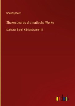 Shakespeares dramatische Werke
