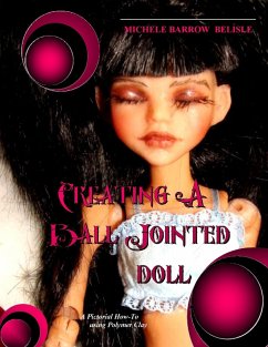 Creating A Ball-Jointed Doll - Barrow-Bélisle, Michele