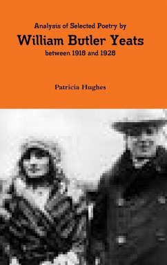 An Analysis of the Poetry of William Butler Yeats between 1919 and 1928 - Hughes, Patricia