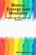 Matter, Energy and Mentality - Bild 1