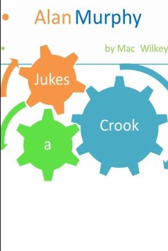 Alan Murphy Jukes a Crook - Wilkey, Mac