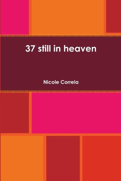 37 still in heaven - Correia, Nicole