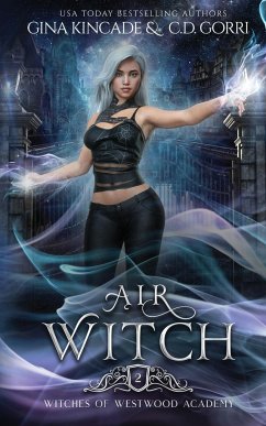 Air Witch - Kincade, Gina; Gorri, C. D.