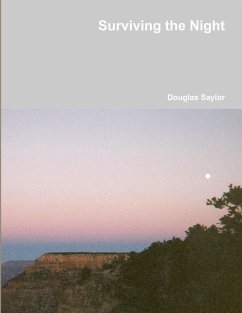 Surviving the Night - Saylor, Douglas