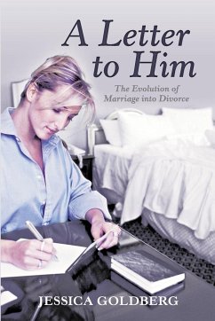 A Letter to Him - Goldberg, Jessica