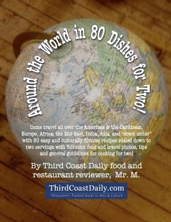 Around the World in 80 Dishes for Two! - M.