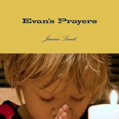 Evan's Prayers - Swart, Janeen