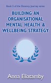 Building an Organisational Well-being Strategy