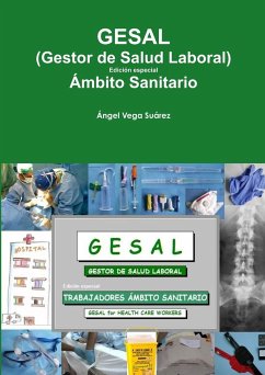 GESAL (Gestor de Salud Laboral) Ámbito Sanitario - Vega Suárez, Ángel