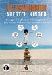 Felsenkinder, Aufsteh-Kinder -... - Bild 1