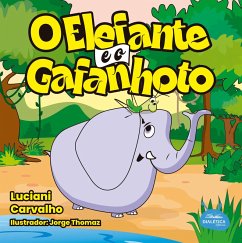 O elefante e o gafanhoto (eBook, ePUB) - Carvalho, Luciani