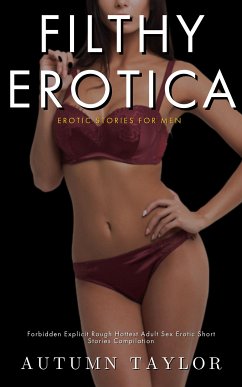 Filthy Erotica (eBook, ePUB) - Taylor, Autumn