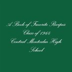A Book of Favorite Recipes Class of 1964 Central Montcalm High School
