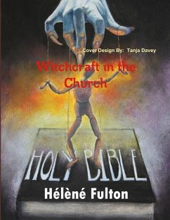 Witchcraft in the Church - Fulton, Helene