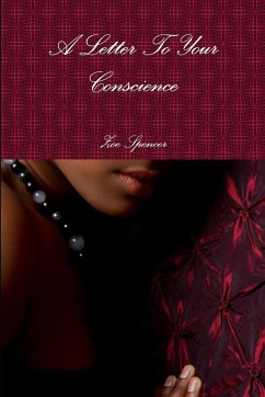 A Letter To Your Conscience - Spencer, Zoe