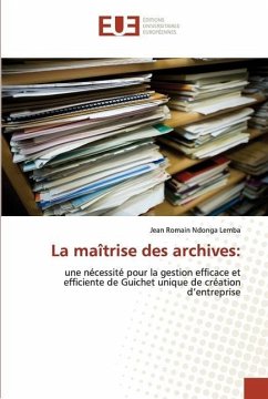 La maîtrise des archives: - Ndonga Lemba, Jean Romain