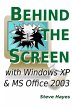 Behind the Screen with Windows XP and... - Bild 1