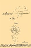 Sunflowers in the Rain