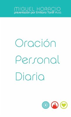 Oración Personal Diaria - Mercado, Miguel Horacio