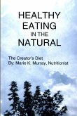 HEALTHY EATING IN THE NATURAL