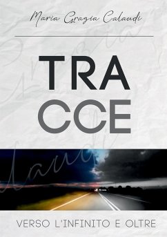 Tracce - Calaudi, Maria Grazia