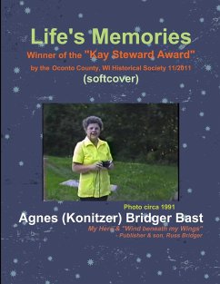 Life's Memories (softcover) - (Konitzer) Bridger Bast, Agnes