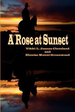 A Rose at Sunset - Cleveland, Vikki L. Jeanne