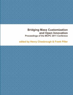 Bridging Mass Customization & Open Innovation - Piller, Frank; Chesbrough, Henry