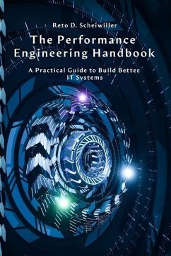 The Performance Engineering Handbook - Scheiwiller, Reto