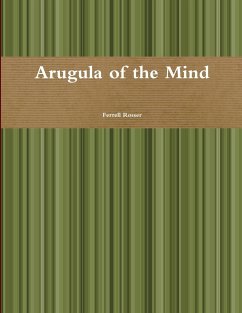 Arugala of the Mind - Rosser, Ferrell