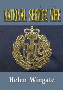 NATIONAL SERVICE WIFE - Wingate, Helen