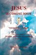 Jesus Is Coming Soon - Bild 1
