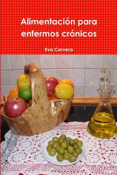 Alimentación para enfermos crónicos - Cervera, Eva