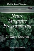 Neuro Linguistic Programming