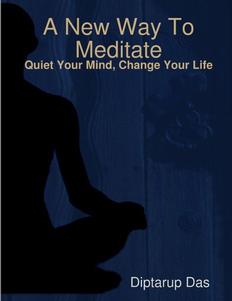 A New Way To Meditate